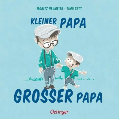 Abbildung von Kleiner Papa Großer Papa: Humorvolles Sohn Buch von Stand up Comedian Moritz Neumeier für Kinder ab 4 Jahren und ihre Väter