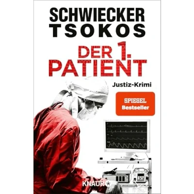 Abbildung von Der 1. Patient: Justiz Krimi SPIEGEL Bestseller