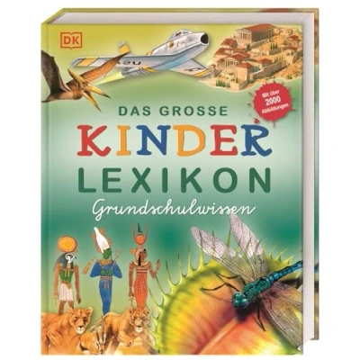 Abbildung von Das große Kinderlexikon Grundschulwissen: Grundschullexikon mit allen wichtigen Grundschulthemen, Quizfragen, Rätseln u.v.m. Für Kinder ab 6 Jahren
