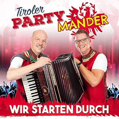 Abbildung von Wir starten durch Volxmusik bis Partyhits!; incl. Du bist die Nummer Eins; So a schön`s Panorama; Gefühle sterben nie; Heut Nacht ist Schützenfest