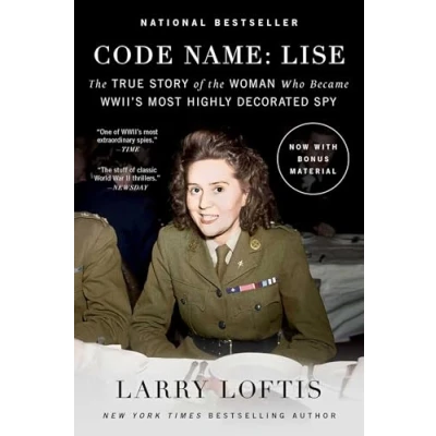 Abbildung von Code Name: Lise: the True Story of Woman Who Became WWII&#039;s Most Highly Decorated Spy