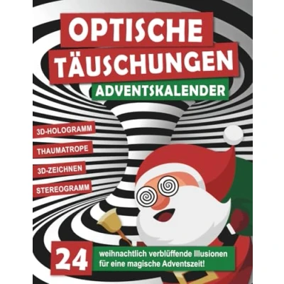 Abbildung von Optische Täuschungen Adventskalender: 24 weihnachtlich verblüffende Illusionen für eine magische Adventszeit das perfekte Geschenk neugierige Köpfe!