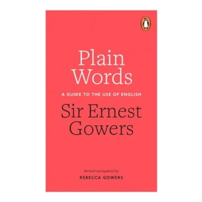 Abbildung von Plain Words: A Guide to the Use of English