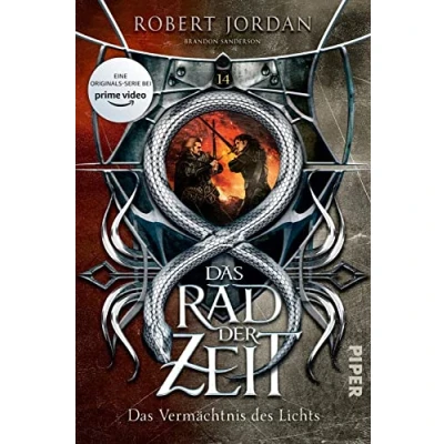 Abbildung von Das Rad der Zeit 14 (Das 14): Vermächtnis des Lichts Die Buch Serie zur großen prime video »Wheel of Time« (WoT)!