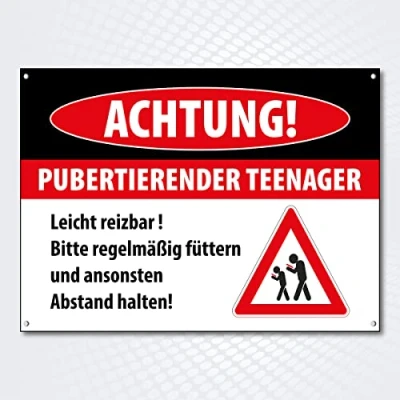 Abbildung von Hochwertiges Schild Alu Dibond &quot; ACHTUNG! PUBERTIERENDER TEENAGER&quot; 250 x 180 mm rechteckig Betreten auf eigene Gefahr Hinweisschild aus robustem Alu/Dibond