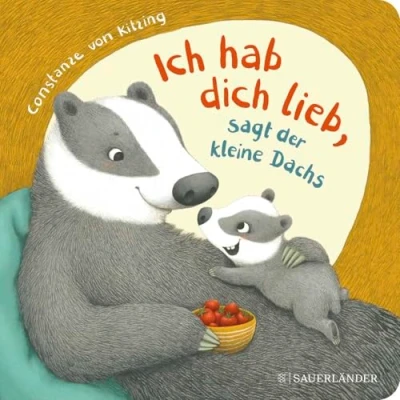 Abbildung von &quot;Ich hab dich lieb&quot;, sagt der kleine Dachs: Niedliche Mitmach Geschichte zum Liebhaben ab 2 Jahren