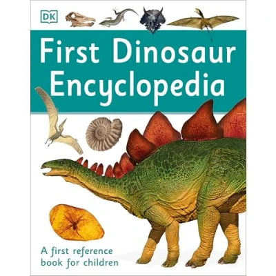 Abbildung von First Dinosaur Encyclopedia: A Reference Book for Children (DK Reference)