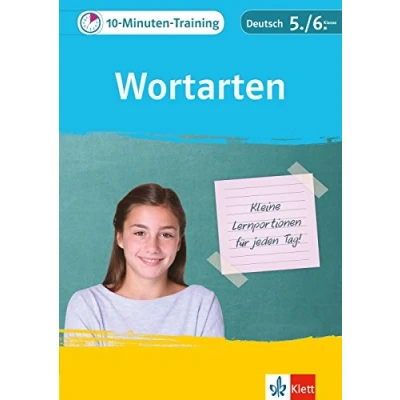 Abbildung von Klett 10 Minuten Training Deutsch Grammatik Wortarten 5./6. Klasse: Kleine Lernportionen für jeden Tag