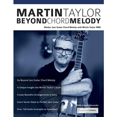 Abbildung von Martin Taylor Beyond Chord Melody: Master Jazz Guitar Melody with Virtuoso MBE (Learn How to Play Guitar)