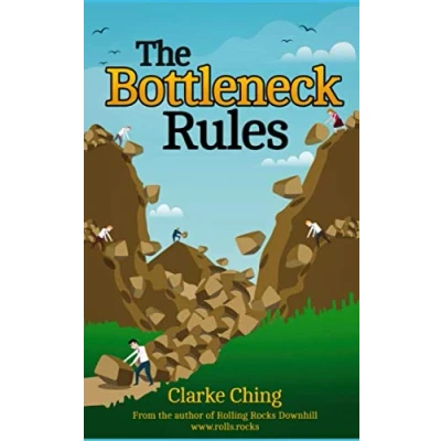 Abbildung von The Bottleneck Rules: How to Get More Done (When Working Harder isn&#039;t Working)