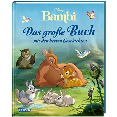 Abbildung von Disney: Bambi Das große Buch mit den besten Geschichten: zum Film plus weitere Geschichten (Disney Geschichten)