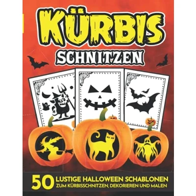 Abbildung von Kürbis Schnitzen (50 LUSTIGE Halloween Schablonen ZUM KÜRBISSCHNITZEN, DEKORIEREN UND MALEN): Muster für Bastelarbeiten ... Dekoration,