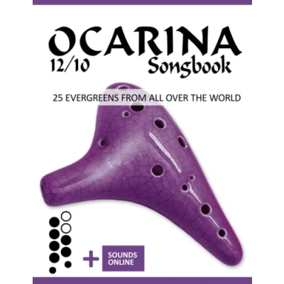 Abbildung von Ocarina 12/10 Songbook 25 Evergreens from all over the world: + Sounds online (Okarina Songbooks)