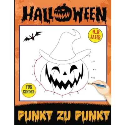 Abbildung von Halloween Punkt zu Malbuch für Kinder 4 8 Jahren: Aktivitätsbuch Das Zahlen Verbinden Lernen Rätselbuch Punktfarben ... Jahren (Mein großes Malbuch)
