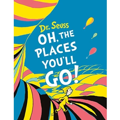 Abbildung von Oh, The Places You’ll Go! Mini Edition: A classic illustrated tale for kids aged 3 7 from bestselling author Dr. Seuss