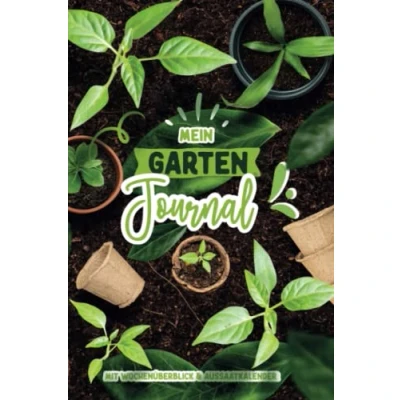Abbildung von Mein Gartenjournal mit Wochenübersicht und Aussaatkalender: A5 Gartentagebuch Pflanzkalender / Aussaat Kalender zum Eintragen für den Gemüsegarten ... um Gemüse Kräuter Garten zu planen.