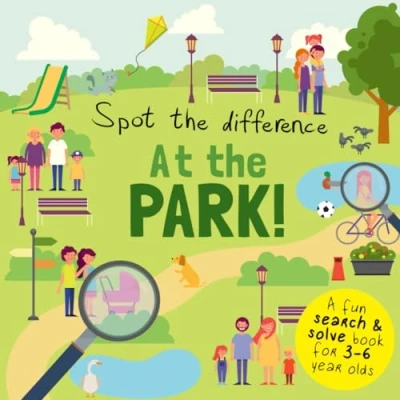 Abbildung von Spot the Difference At Park!: A Fun Search and Solve Book for 3 6 Year Olds (Spot Collection, Band 2)