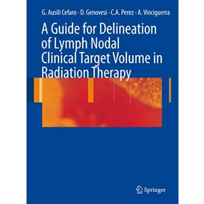 Abbildung von A Guide for Delineation of Lymph Nodal Clinical Target Volume in Radiation Therapy