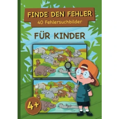 Abbildung von Finde den Fehler: Fehlersuche für Kinder ab 4 40 lustige und bunte Suchbilder