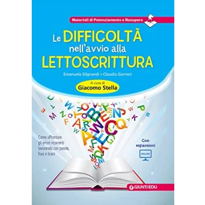 Abbildung von Le difficoltà nell&#039;avvio alla lettoscrittura. Come affrontare gli errori ricorrenti lavorando Con parole, frasi e brani. aggiornamento online (Materiali di potenziamento recupero)
