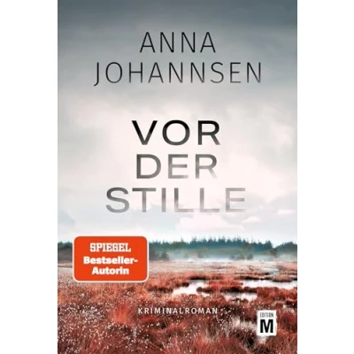 Abbildung von Vor der Stille (Ein Fall für Hanna Will &amp; Jan de Bruyn, Band 3)