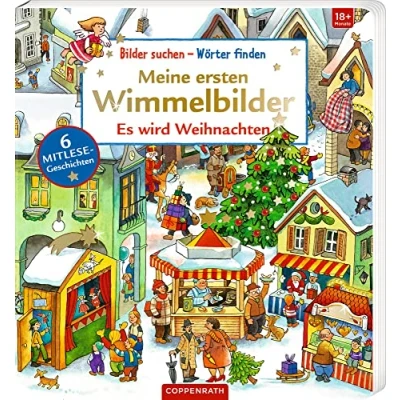 Abbildung von Meine ersten Wimmelbilder: Es wird Weihnachten