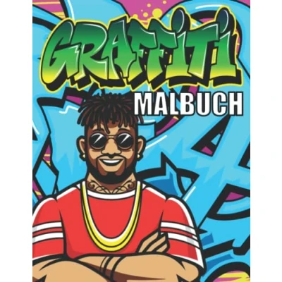 Abbildung von Graffiti Malbuch: Street Art Ausmalbuch für Jugendliche und Erwachsene