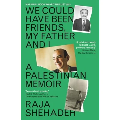 Abbildung von We Could Have Been Friends, My Father and I: A Palestinian Memoir