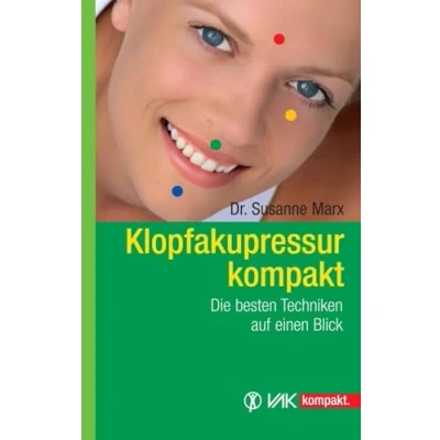 Abbildung von Klopfakupressur kompakt: Die besten Techniken auf einen Blick