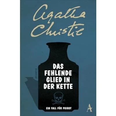Abbildung von Das fehlende Glied in der Kette: Poirots erster Fall