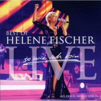 Abbildung von Best Of Helene Fischer: So wie ich bin Live