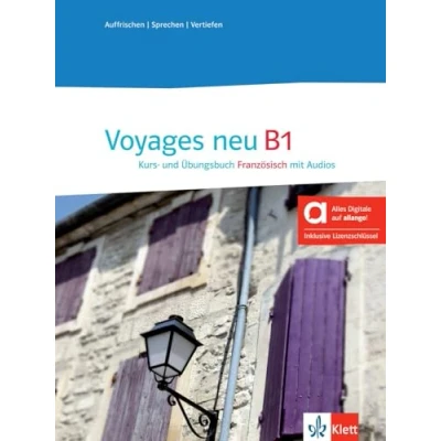 Abbildung von Voyages neu B1 Hybride Ausgabe allango: Französisch für Fortgeschrittene. Kurs und Übungsbuch mit Audios inklusive Lizenzschlüssel allango (24 Monate)