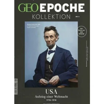 Abbildung von Geo Epoche Kollektion / 05/2016 USA Aufstieg einer Weltmacht: 1776 1918. Das Beste aus