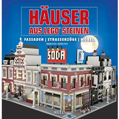 Abbildung von Häuser aus LEGO® Steinen: Fassaden, Straßenzüge, Möbel