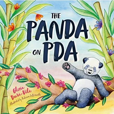 Abbildung von The Panda on Pda: A Children&#039;s Introduction to Pathological Demand Avoidance