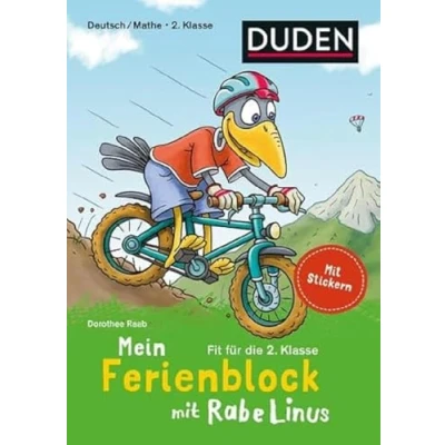 Abbildung von Mein Ferienblock mit Rabe Linus Fit für die 2. Klasse: Deutsch/Mathe: Stickern (Ferien Linus)