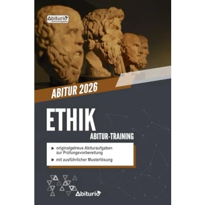 Abbildung von Abitur Training Ethik: Übungsheft mit originalgetreuen Abituraufgaben zur Prüfungsvorbereitung