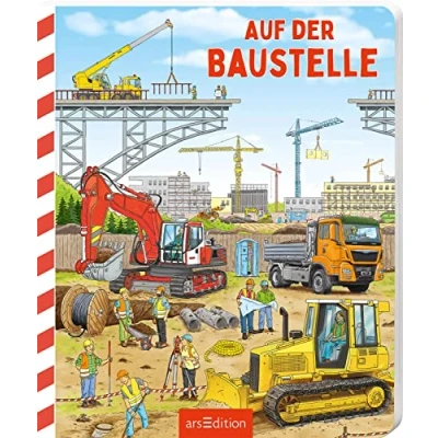 Abbildung von Auf der Baustelle: Ein erstes Sachbilderbuch ab 24 Monaten
