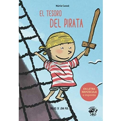 Abbildung von El Tesoro del Pirata: en letra MAYÚSCULA y de imprenta: libros para niños 5 6 años (Aprender a leer e imprenta español) ... imprenta, Band 6)