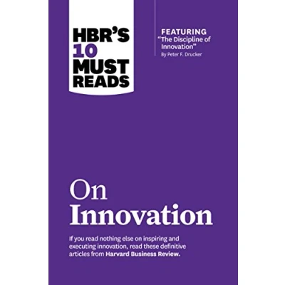Abbildung von HBR&#039;s 10 Must Reads on Innovation (with featured article &quot;The Discipline of Innovation,&quot; by Peter F. Drucker)