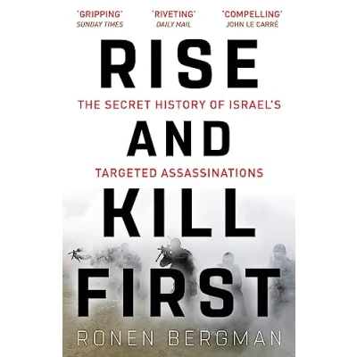 Abbildung von Rise and Kill First: The Secret History of Israel&#039;s Targeted Assassinations