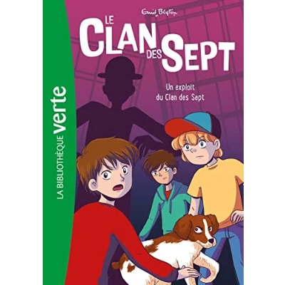 Abbildung von Le Clan des Sept NED 05 Un exploit du
