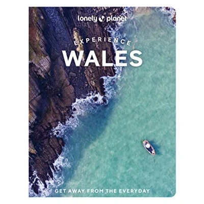 Abbildung von Lonely Planet Experience Wales: Get away from the everyday (Travel Guide)
