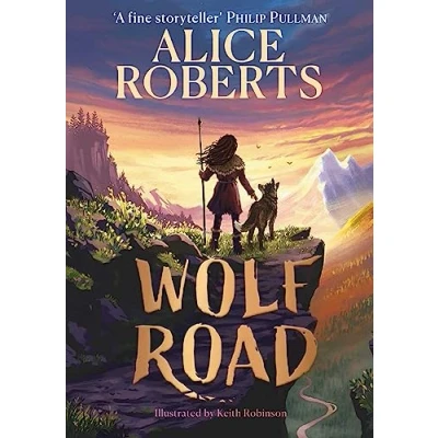 Abbildung von Wolf Road: The bestselling animal adventure from TV&#039;s Alice Roberts
