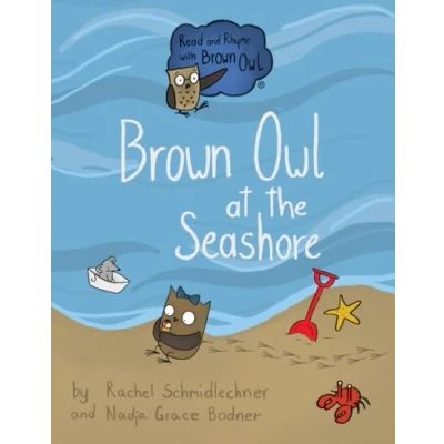 Abbildung von Brown Owl at the Seashore: Big Book (Read and Rhyme with Books, Band 4)