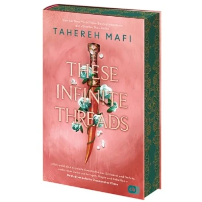 Abbildung von These Infinite Threads: Die Fortsetzung der genialen Fantasyreihe TikTok Bestsellerautorin. Mit wunderschönem Farbschnitt in limitierter Auflage (Die This Woven Kingdom Reihe, Band 2)