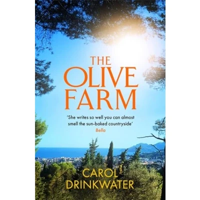 Abbildung von the Olive Farm: A Memoir of Life, Love and Oil in South France