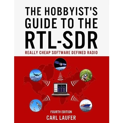Abbildung von the Hobbyist&#039;s Guide to RTL SDR: Really Cheap Software Defined Radio