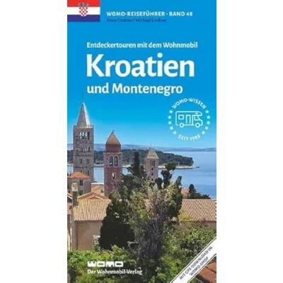 Abbildung von Entdeckertouren mit dem Wohnmobil Kroatien: und Montenegro (Womo Reihe, Band 48)
