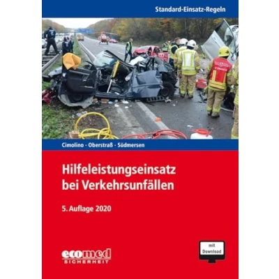 Abbildung von Standard Einsatz Regeln: Hilfeleistungseinsatz bei Verkehrsunfällen: Muster SER im Download